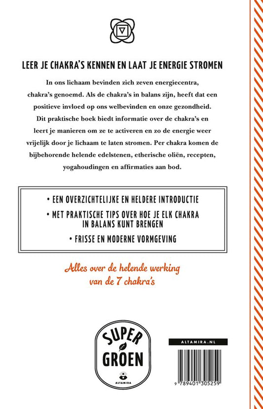 Aan de slag met je Chakra's