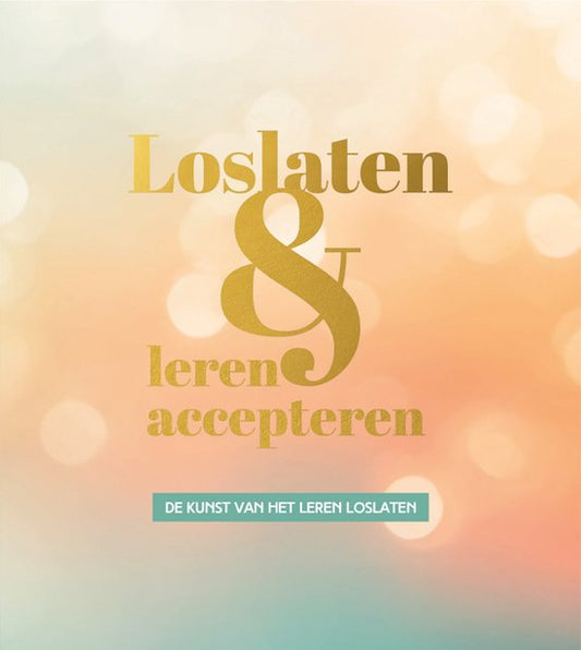 Loslaten en leren accepteren