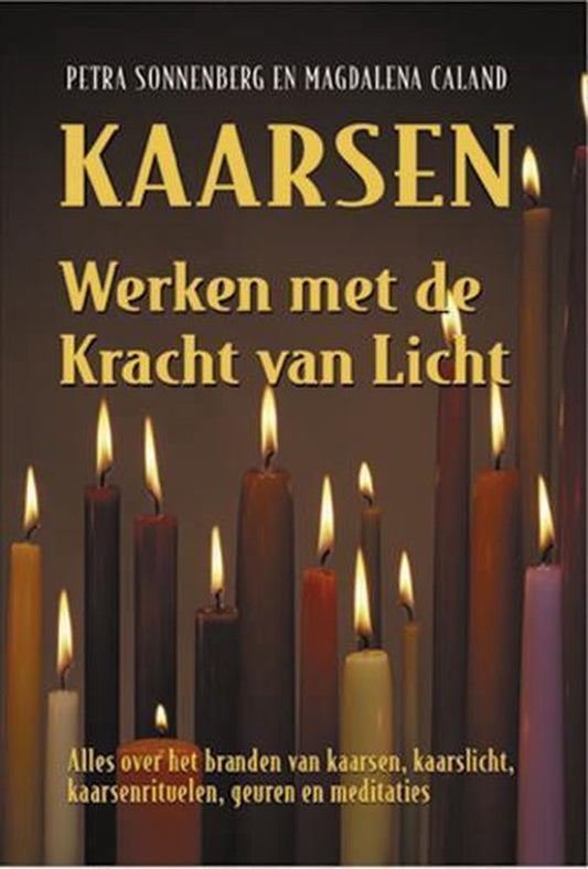 Kaarsen, werken met de kracht van licht, Petra Sonnenberg